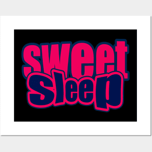 sweet sleep Posters and Art